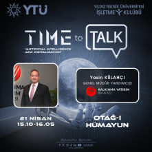 Yıldız Teknik Üniversitesi 4. Time to Talk Etkinliği Başlıyor