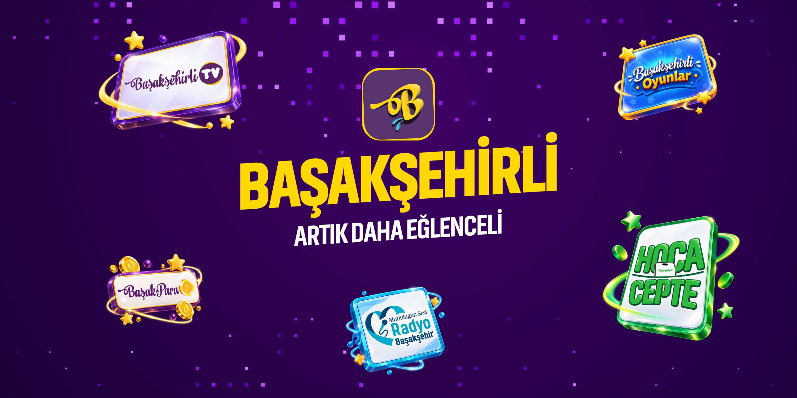 BAŞAKŞEHİRLİ MOBİL UYGULAMASI ARTIK DAHA EĞLENCELİ!